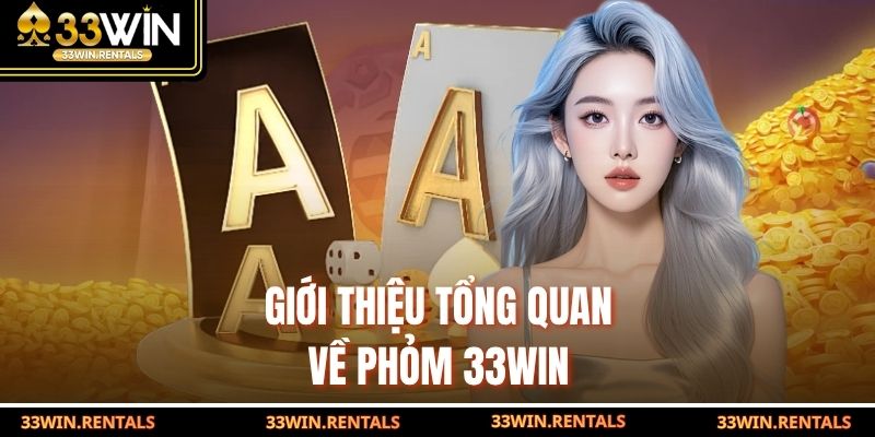 Giới thiệu tổng quan về phỏm 33WIN