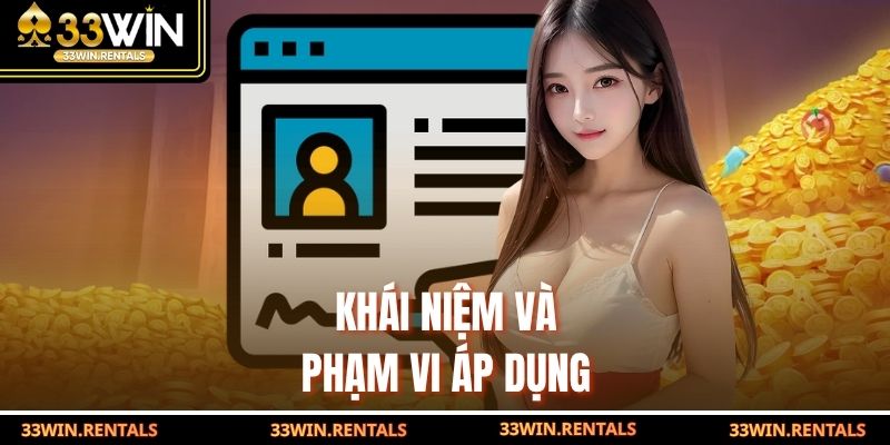 Khái niệm và phạm vi áp dụng