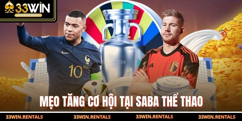 Mẹo tăng cơ hội tại SABA thể thao