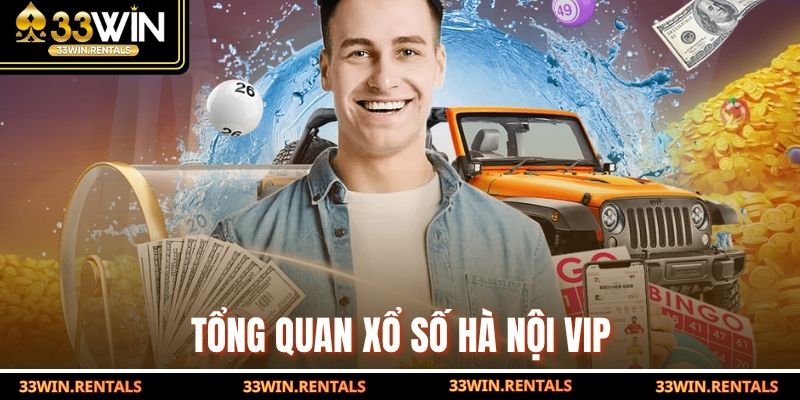 Tổng quan xổ số Hà Nội VIP